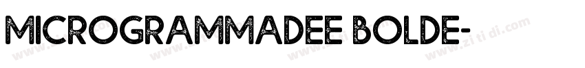 MicrogrammaDEE BoldE字体转换